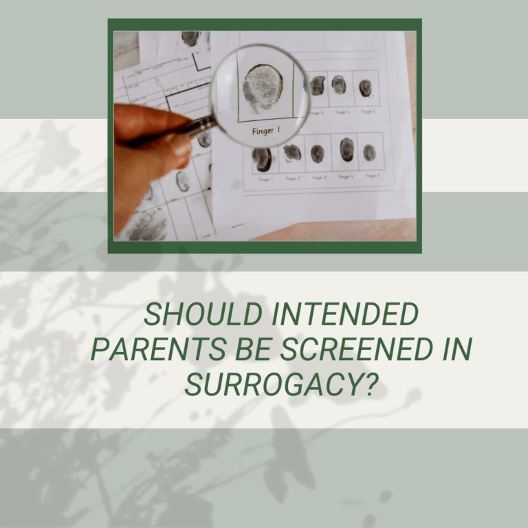 Should Intended Parents Be Screened in Surrogacy?