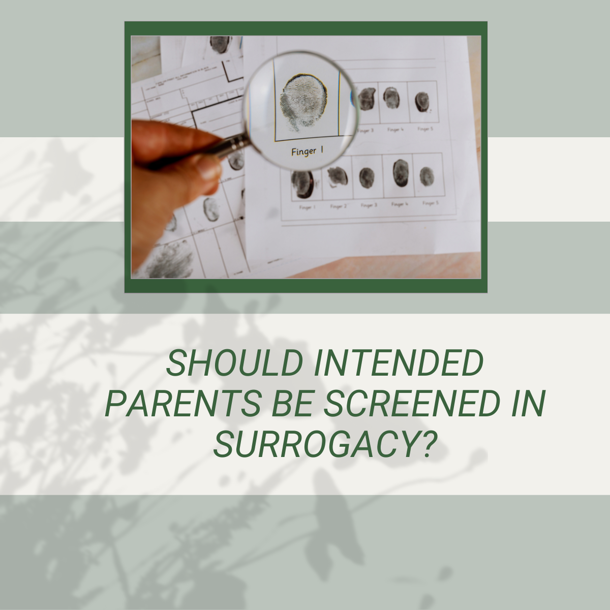 Should Intended Parents Be Screened in Surrogacy?