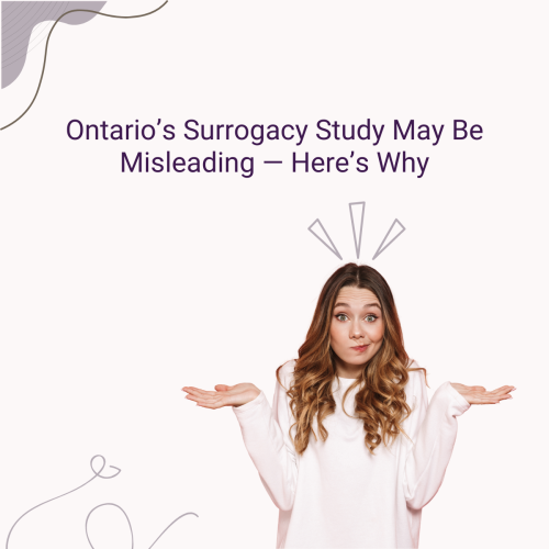 Ontario's Surrogacy Study may be Misleading